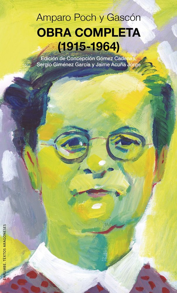 OBRA COMPLETA (1915-1964), de POCH Y GASCON, AMPARO | portada del libro