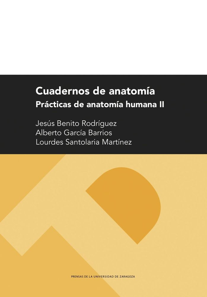 CUADERNOS DE ANATOMIA. PRACTICAS DE ANATOMIA HUMANA II, de SANTOLARIA MARTINEZ, LOURDES | portada del libro