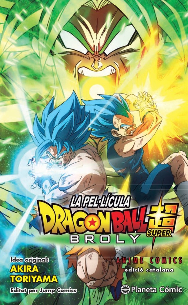Bola de Drac Super Broly Anime Comic, de Toriyama, Akira | portada del libro