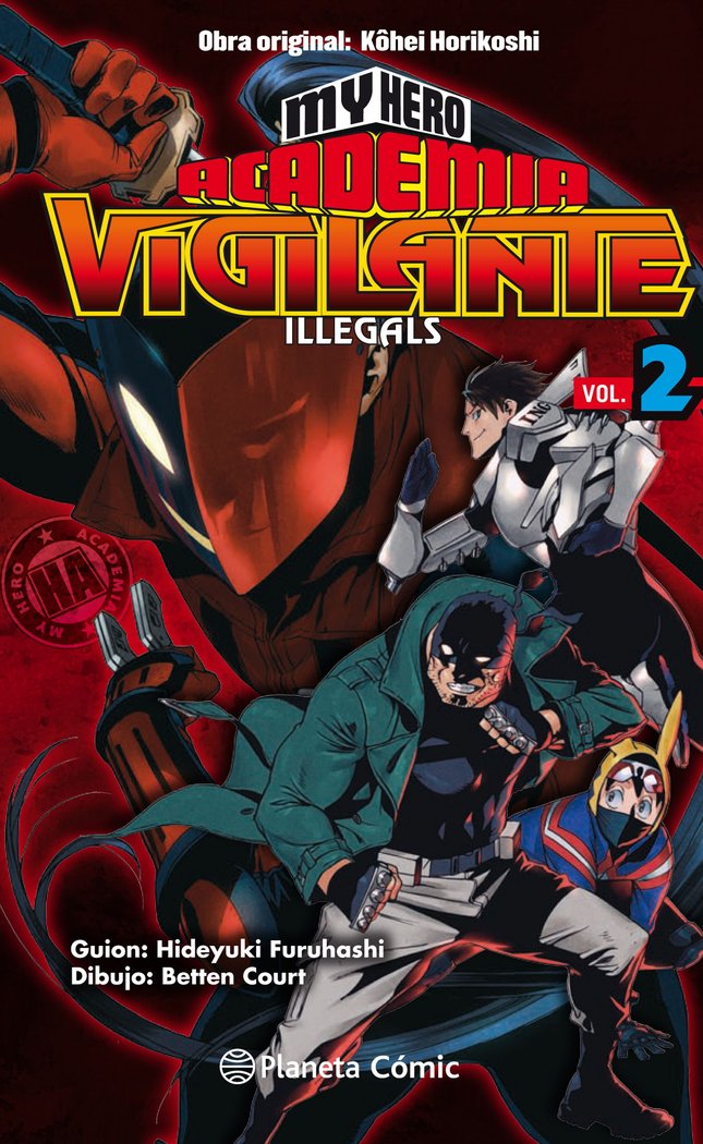 My Hero Academia Vigilante Illegals nº 02, de Horikoshi, Kohei | portada del libro