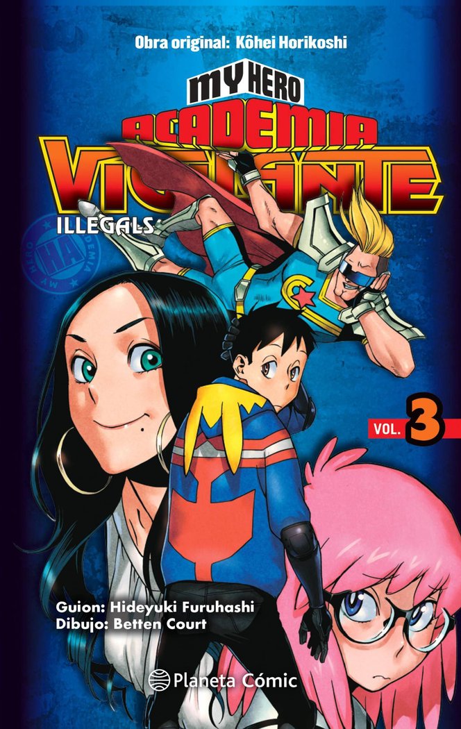My Hero Academia Vigilante Illegals nº 03, de Horikoshi, Kohei | portada del libro