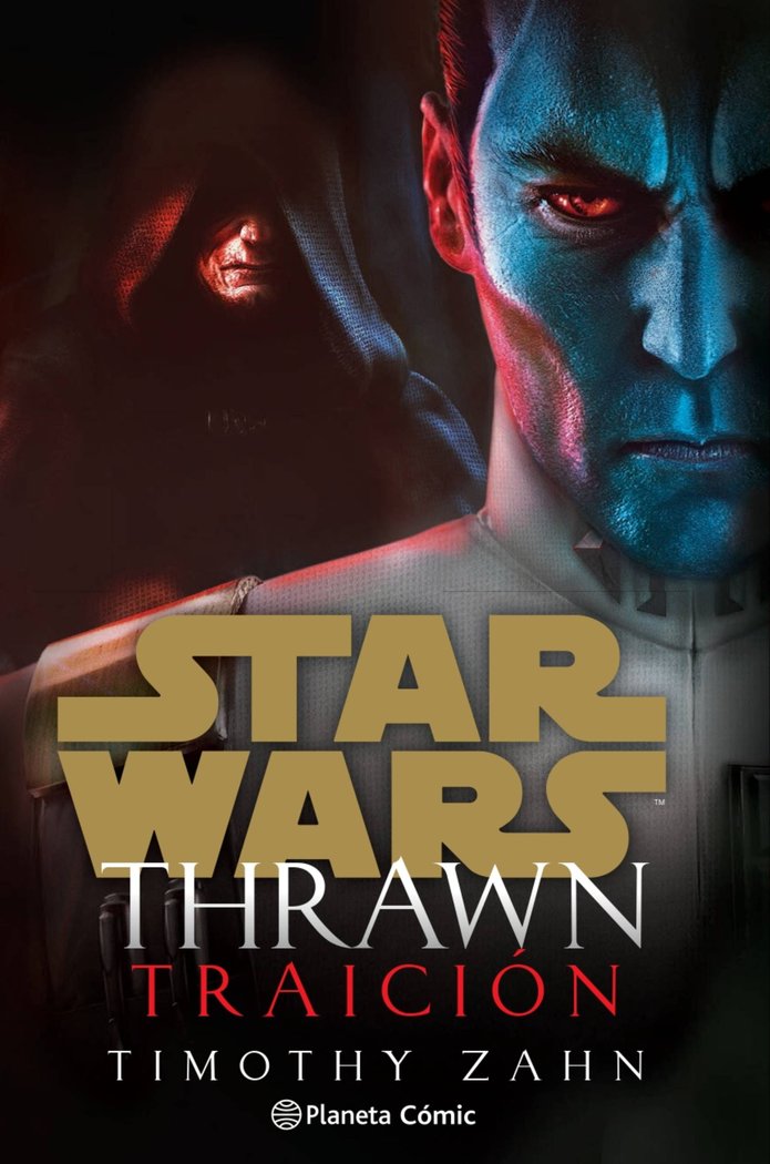 Star Wars Thrawn Traición (novela), de Zahn, Timothy | portada del libro