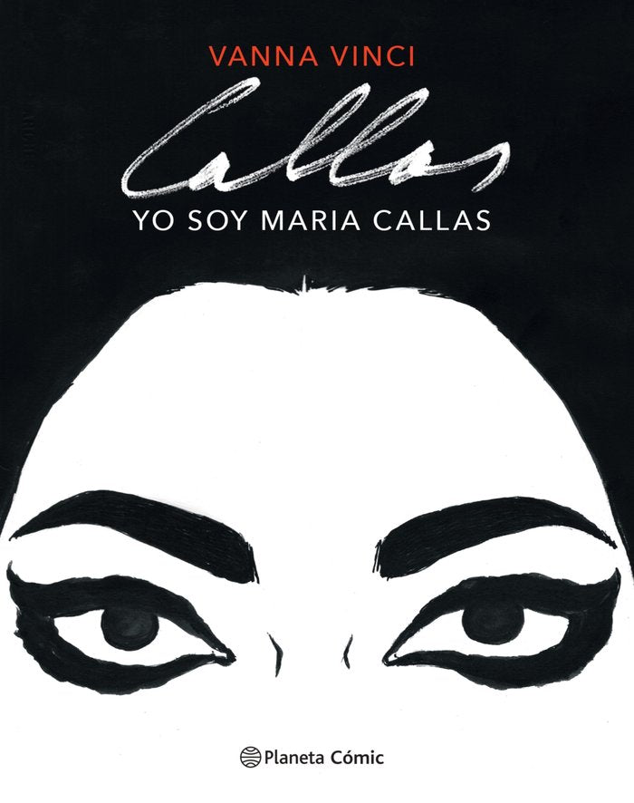YO SOY MARIA CALLAS (NOVELA GRAFICA), de VINCI, VANNA | portada del libro