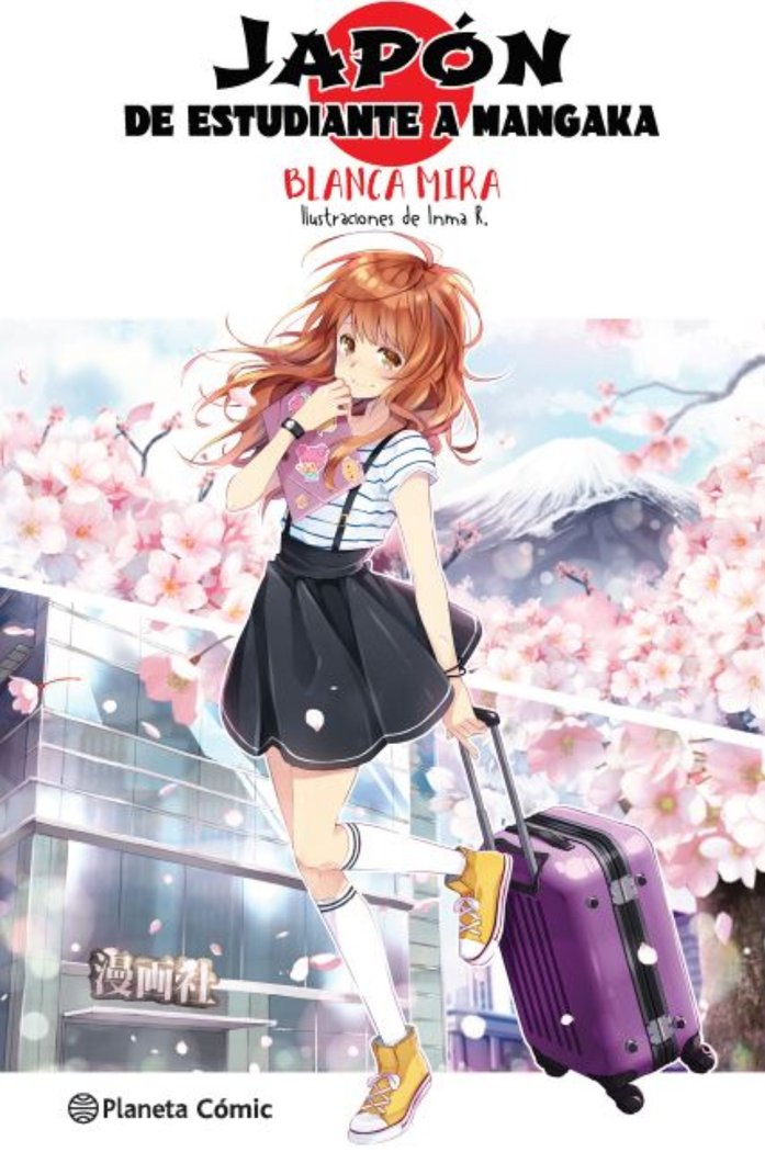 Planeta Manga: Japón: De estudiante a mangaka (novela ligera), de Mira, Blanca | portada del libro