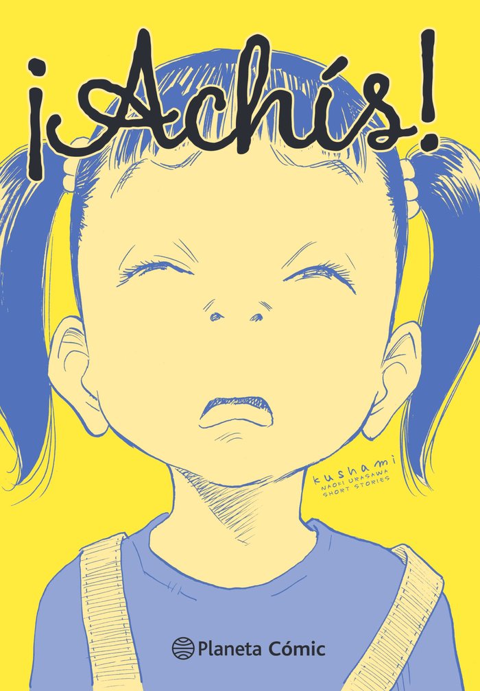 ¡ACHIS! ANTOLOGIA NAOKI URASAWA, de URASAWA, NAOKI | portada del libro