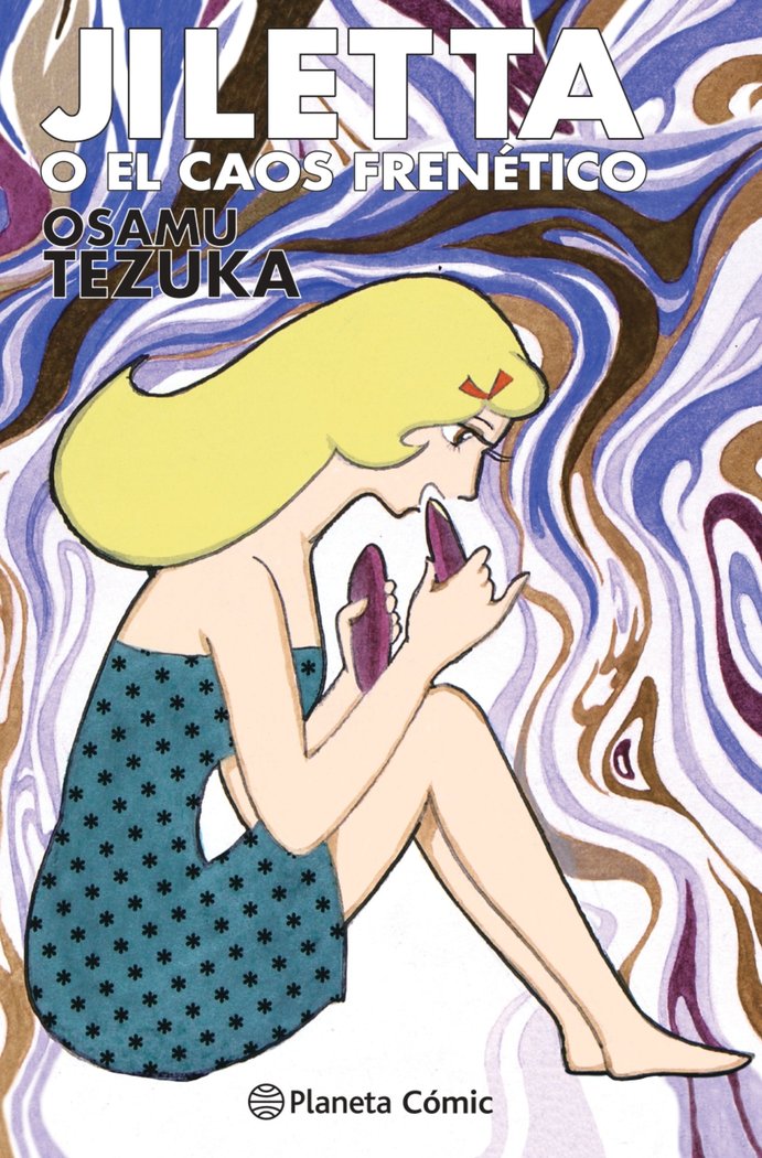 Jiletta o el caos frenético, de Tezuka, Osamu | portada del libro