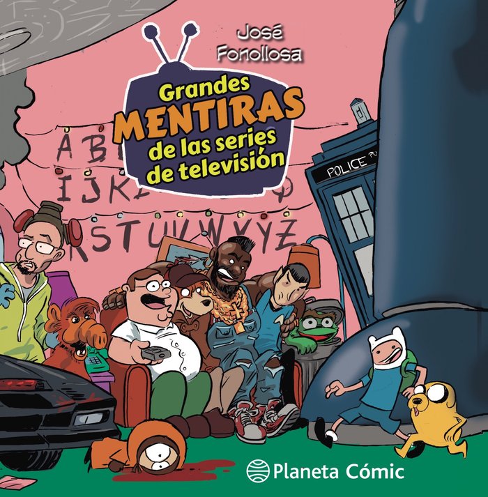 TOMAS FALSAS: GRANDES MENTIRAS DE LAS SERIES DE TV, de FONOLLOSA, JOSE | portada del libro