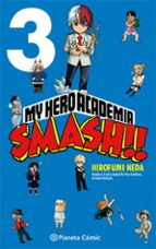 My Hero Academia Smash nº 03/05, de Kohei Horikoshi | portada del libro