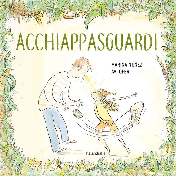 Acchiappasguardi, de Núñez, Marina | portada del libro