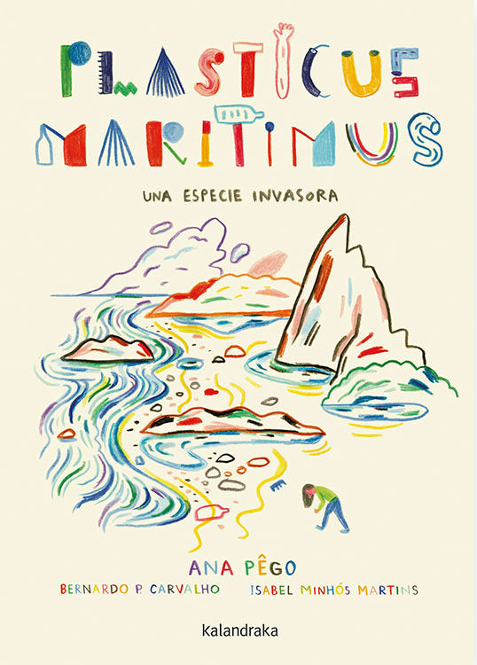 Plasticus maritimus. Una especie invasora, de Pêgo, Ana | portada del libro