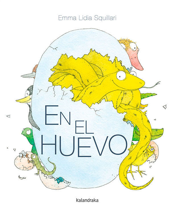 En el huevo, de Squillari, Emma Lidia | portada del libro