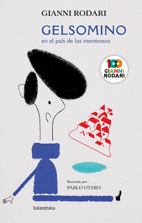 Gelsomino en el país de los mentirosos, de Rodari, Gianni | portada del libro