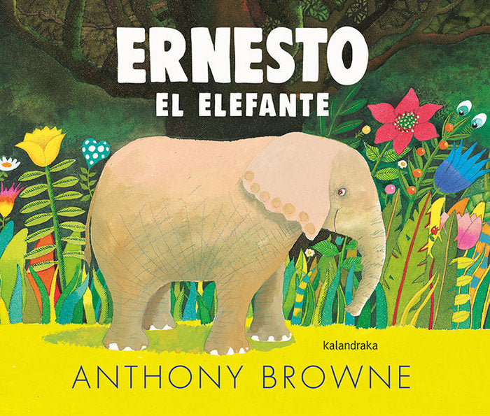 ERNESTO EL ELEFANTE, de Browne, Anthony | portada del libro