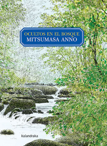 Ocultos en el bosque, de Anno, Mitsumasa | portada del libro