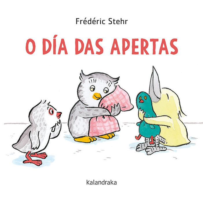 O DIA DAS APERTAS GALLEGO, de STEHR,FREDERIC | portada del libro