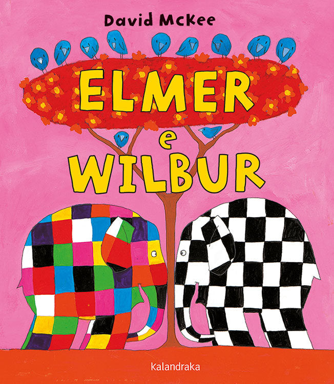 Elmer e Wilbur, de McKee, David | portada del libro