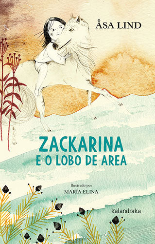 ZACKARINA E O LOBO DE AREA, de LIND, ASA | portada del libro