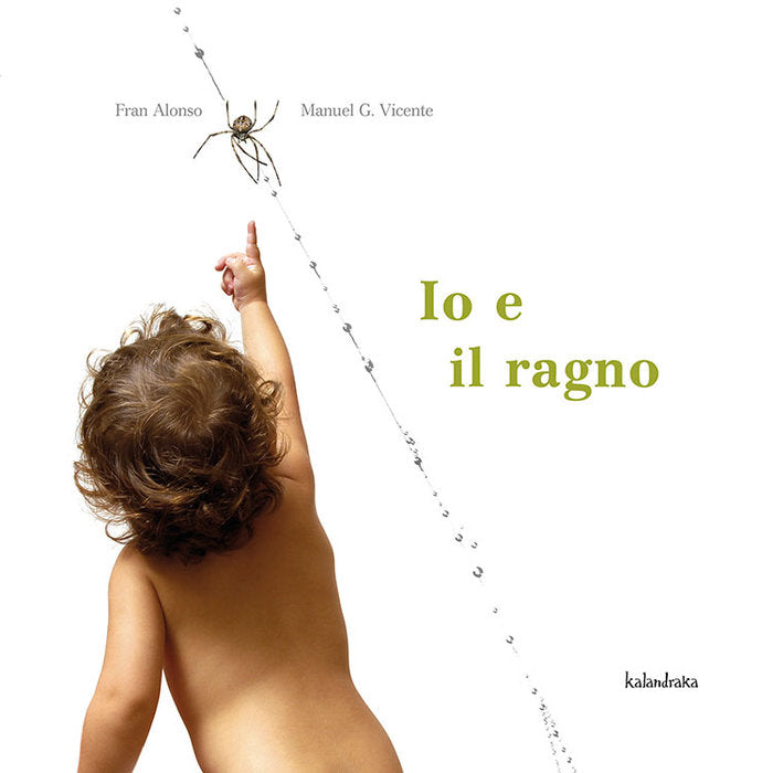 IO E IL RAGNO, de ALONSO VILLAVERDE, FRAN | portada del libro