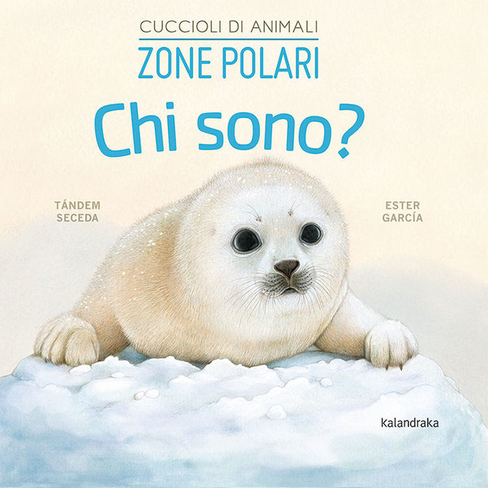 Chi sono? Cuccioli di animali - Zone polari, de PELAYO, ISABEL | portada del libro