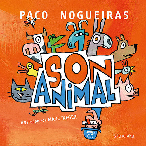 SON ANIMAL, de NOGUEIRAS, PACO | portada del libro