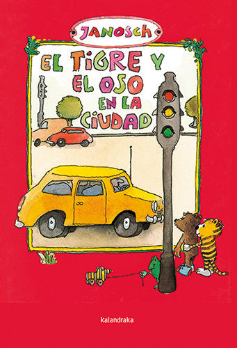 EL TIGRE Y EL OSO EN LA CIUDAD, de JANOSCH | portada del libro