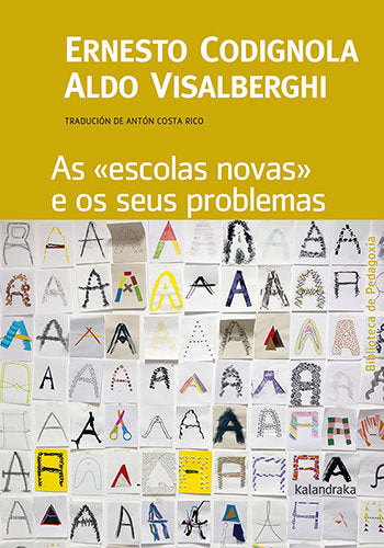 AS "ESCOLAS NOVAS" E OS SEUS PROBLEMAS, de CODIGNOLA, ERNESTO | portada del libro