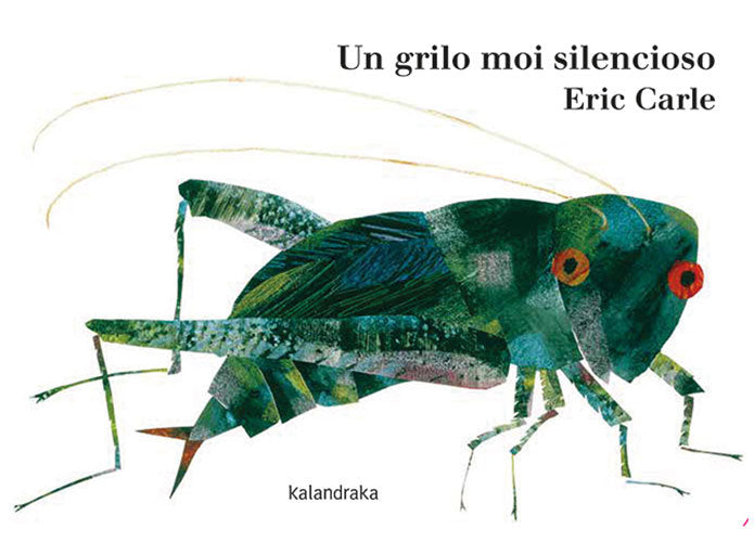 UN GRILO MOI SILENCIOSO, de CARLE, ERIC | portada del libro