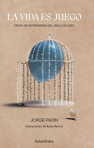LA VIDA ES JUEGO, de PADIN, JORGE | portada del libro