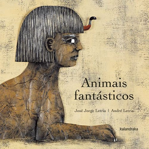 ANIMAIS FANTASTICOS, de LETRIA, JOSE JORGE | portada del libro