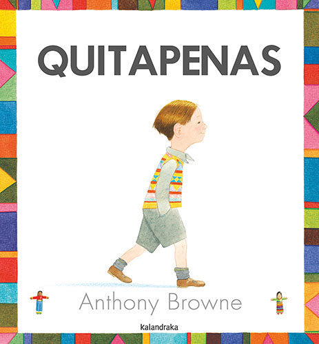 QUITAPENAS, de BROWNE, ANTHONY | portada del libro