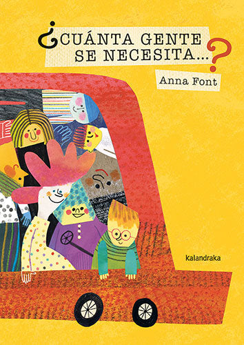 ¿CUANTA GENTE SE NECESITA...?, de FONT, ANNA | portada del libro