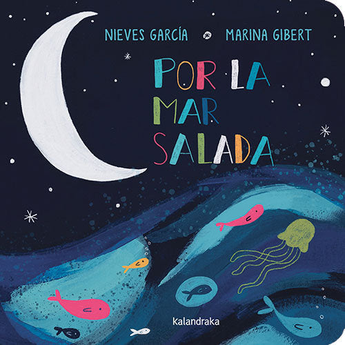 POR LA MAR SALADA, de GARCIA, NIEVES | portada del libro