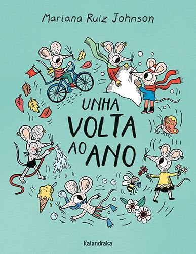UNHA VOLTA AO ANO, de RUIZ JOHNSON, MARIANA | portada del libro
