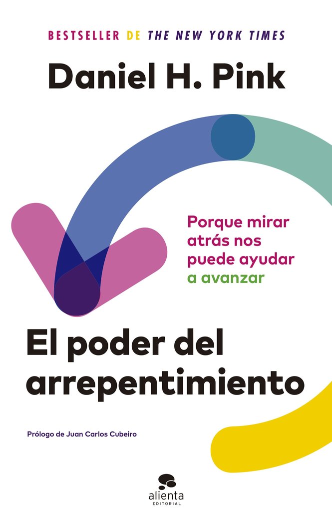 EL PODER DEL ARREPENTIMIENTO, de DANIEL H. PINK | portada del libro