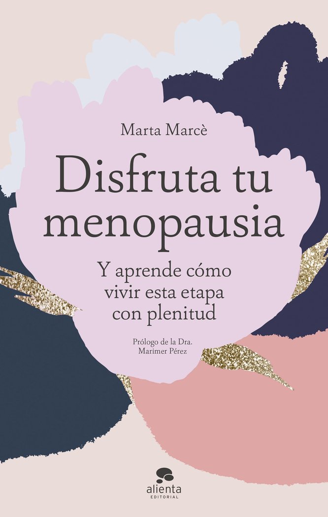 DISFRUTA TU MENOPAUSIA, de MARTA MARCO | portada del libro