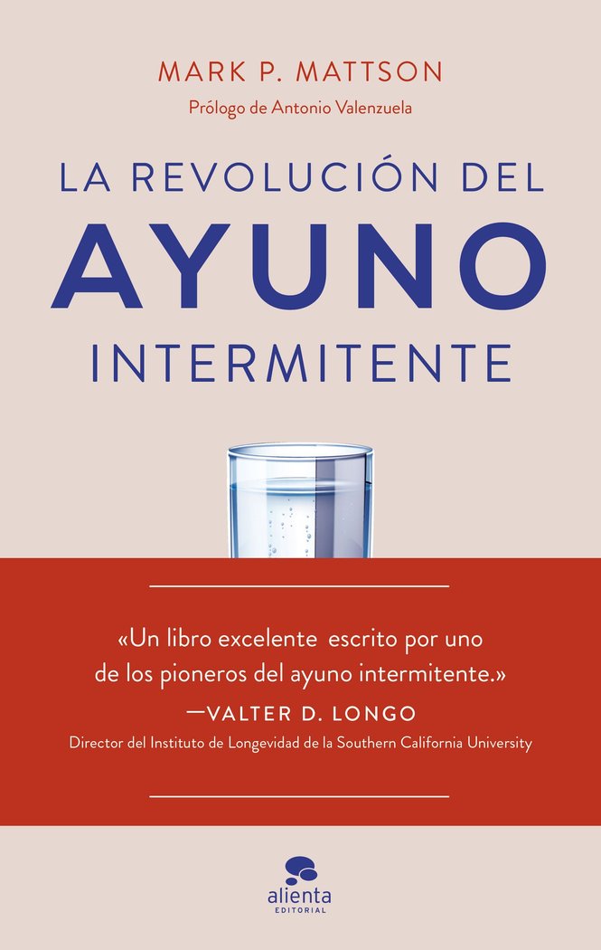LA REVOLUCION DEL AYUNO INTERMITENTE, de MATTSON, MARK P. | portada del libro