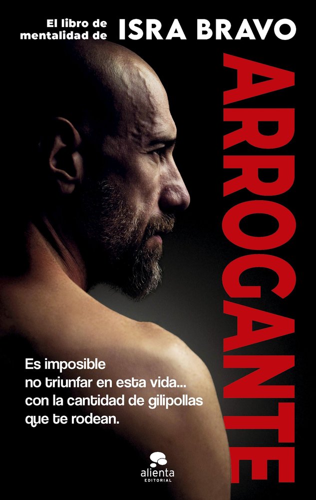 ARROGANTE, de BRAVO, ISRA | portada del libro