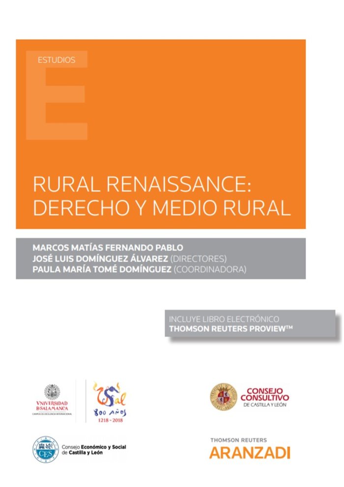 Rural Renaissance: Derecho y medio rural (Papel + e-book), de Domínguez Álvarez, José Luis | portada del libro