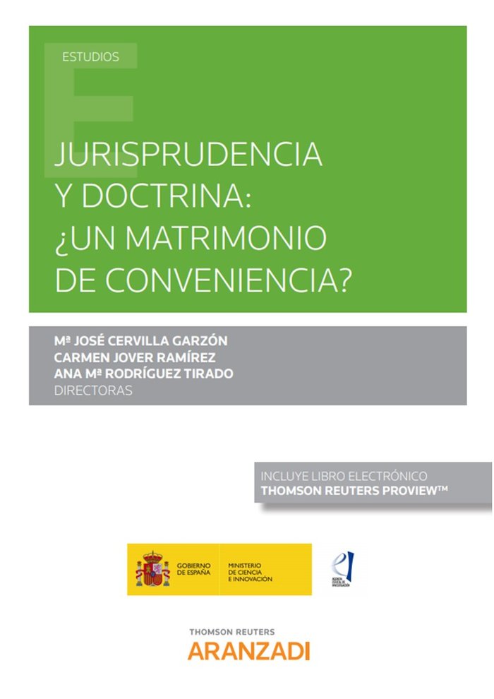 Jurisprudencia y doctrina: ¿Un matrimonio de conveniencia? (Papel + e-book), de Cervilla Garzón, Mª José | portada del libro