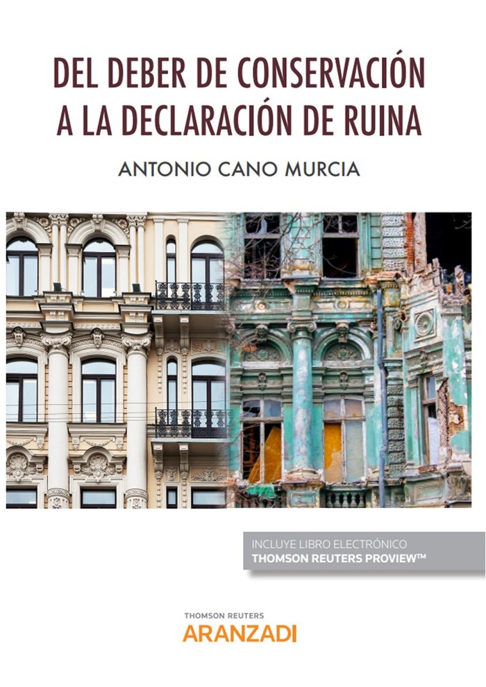 Del deber de conservación a la declaración de ruina (Papel + e-book), de Cano Murcia, Antonio | portada del libro