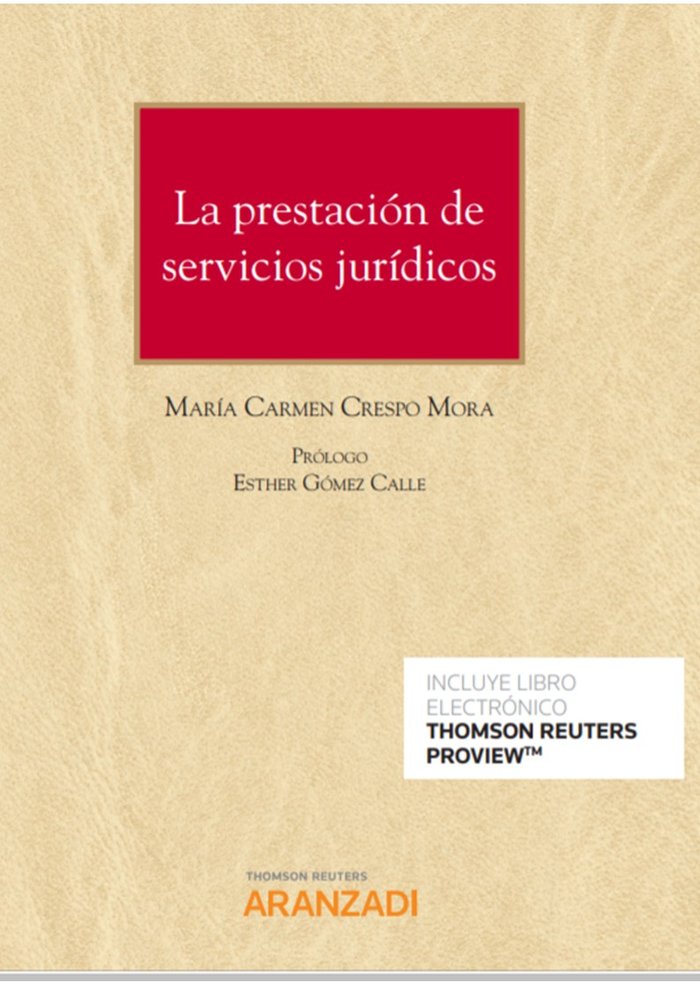 La prestación de servicios jurídicos (Papel + e-book), de Crespo Mora, María Carmen | portada del libro