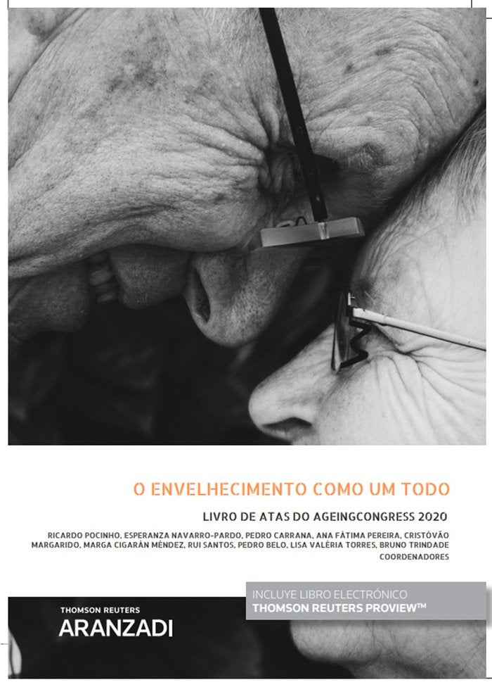 O envelhecimento como um todo Livro de atas do ageing congress 2020 (Papel + e-book), de Belo, Pedro | portada del libro