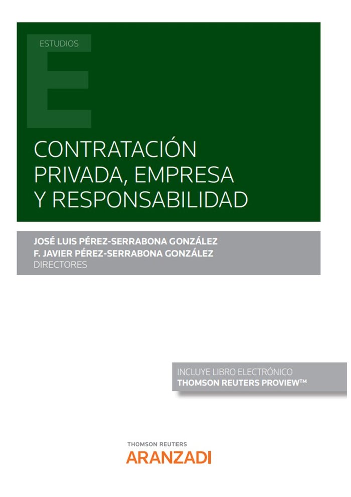 CONTRATACION PRIVADA EMPRESA Y RESPONSABILIDAD, de FRANCISCO PEREZ SERRABONA GONZALEZ | portada del libro