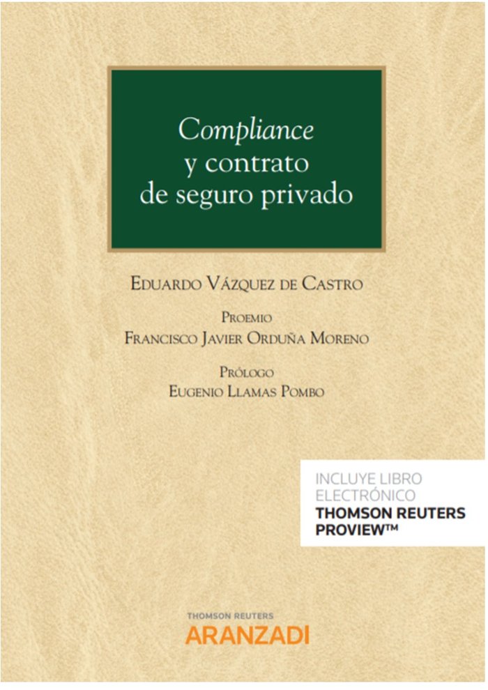 Compliance y contrato de seguro privado (Papel + e-book), de Vázquez De Castro, Eduardo | portada del libro