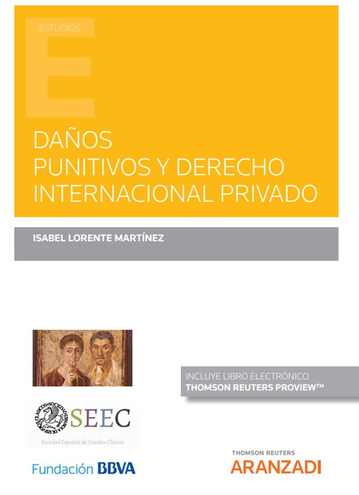 DAÑOS PUNITIVOS Y DERECHO INTERNACIONAL PRIVADO, de ISABEL LORENTE MARTINEZ | portada del libro