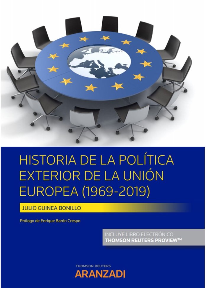 Historia de la Política Exterior de la Unión Europea (Papel + e-book), de Guinea Binillo, Julio | portada del libro