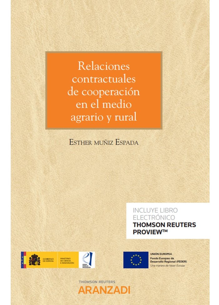 Relaciones contractuales de cooperación en el medio agrario y rural (Papel + e-book), de Muñiz Espada, Esther | portada del l
