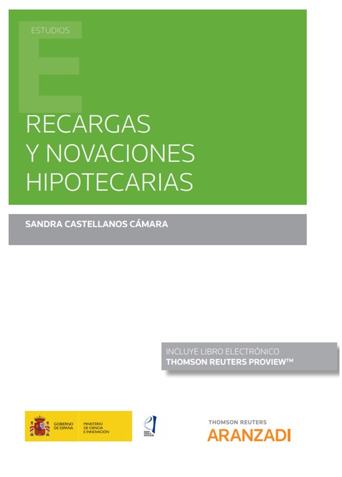 Recargas y novaciones hipotecarias (Papel + e-book), de Castellanos Cámara, Sandra | portada del libro