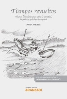 TIEMPOS REVUELTOS, de JUNCEDA MORENO, JAVIER | portada del libro