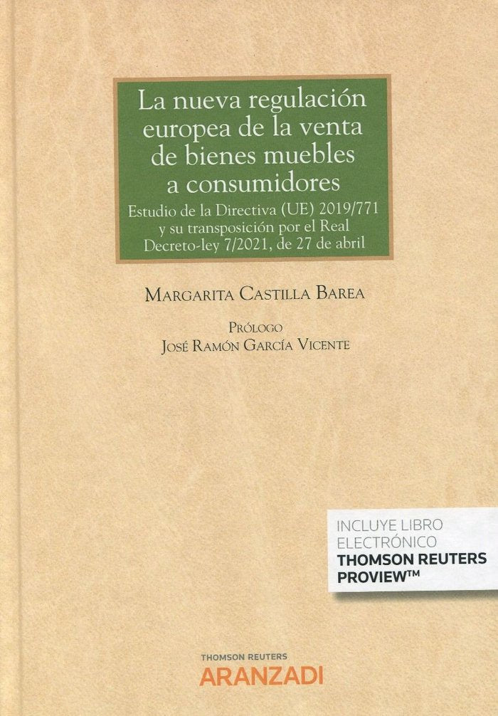 NUEVA REGULACION EUROPEA DE LA VENTA DE BIENES MUEBLES CONS, de MARGARITA CASTILLA BAREA | portada del libro